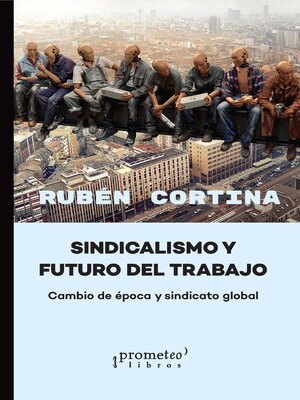 cover image of Sindicalismo y futuro del trabajo